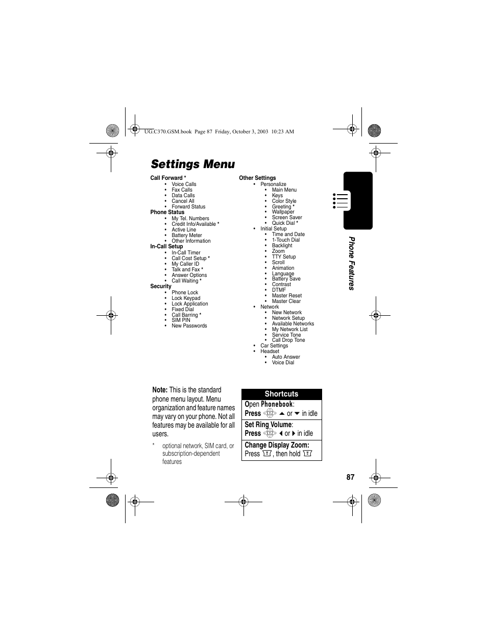 Settings menu, 87 ph on e fe a tur e s, Shortcuts o pen | Press, D or e in idle set ring volume : press, B or c in idle change display zoom: press, Then hold | Motorola C370 Series User Manual | Page 89 / 132