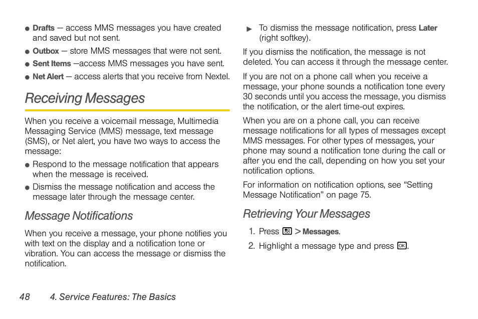 Receiving messages, Message notifications, Retrieving your messages | Motorola BRUTE NNTN7794C User Manual | Page 58 / 193