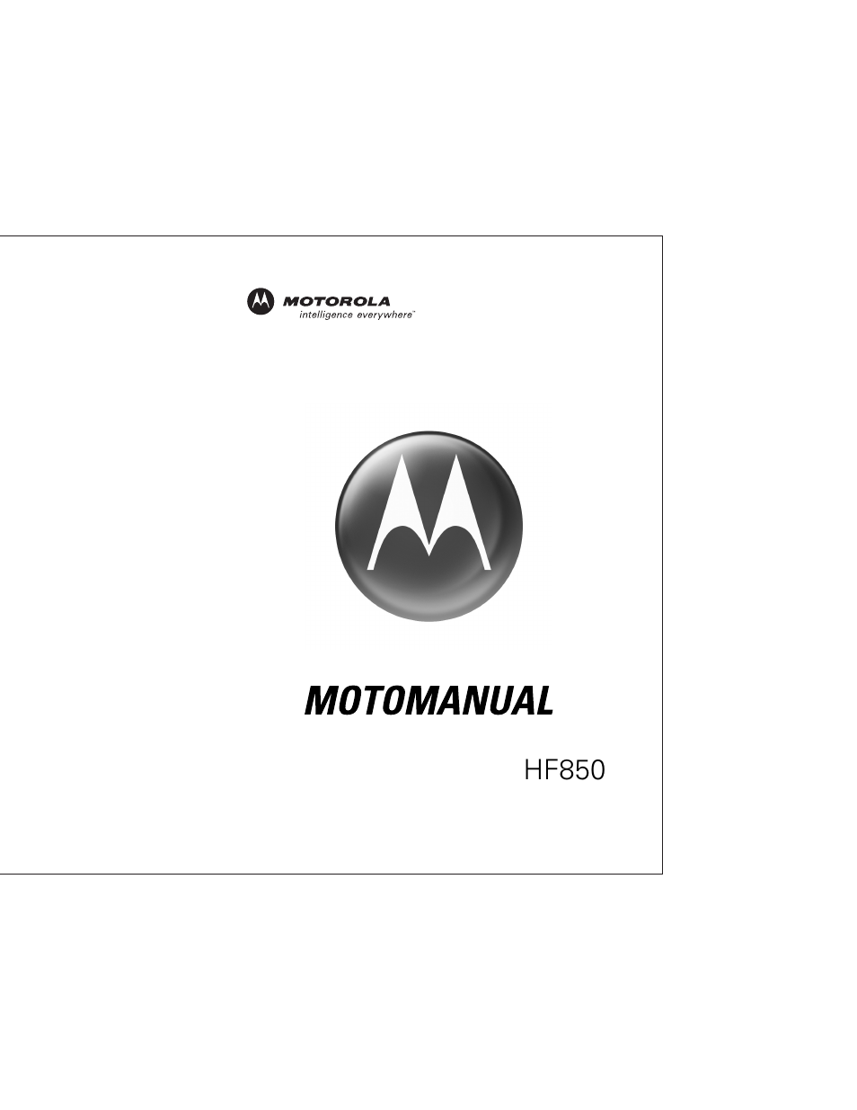 Motorola HF850 User Manual | 90 pages