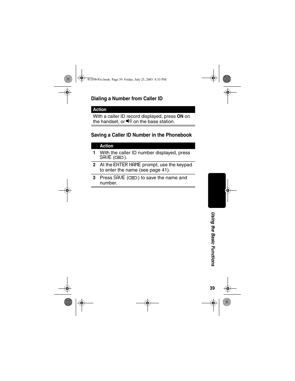 Dialing a number from caller id, Saving a caller id number in the phonebook | Motorola MD680 User Manual | Page 41 / 76