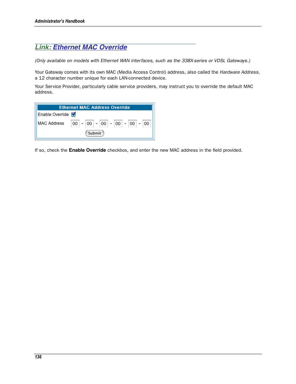 Link: ethernet mac override, Ethernet mac override | Motorola Netopia 3342N User Manual | Page 136 / 368