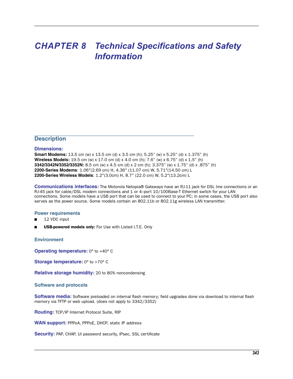 Description, Power requirements, Environment | Software and protocols, Chapter 8, Dimensions: communications interfaces, Power requirements environment, Software media: routing: wan support: security, Technical speciﬁcations and safety information | Motorola Netopia 3342N User Manual | Page 343 / 368