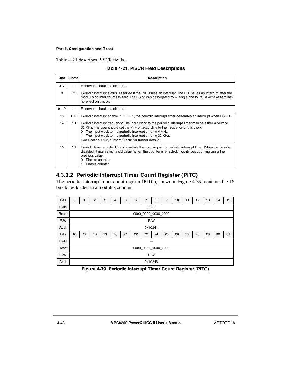 2 periodic interrupt timer count register (pitc), Periodic interrupt timer count register (pitc) -43, Piscr field descriptions -43 | Table 4-21 describes piscr þelds | Motorola MPC8260 User Manual | Page 181 / 1006