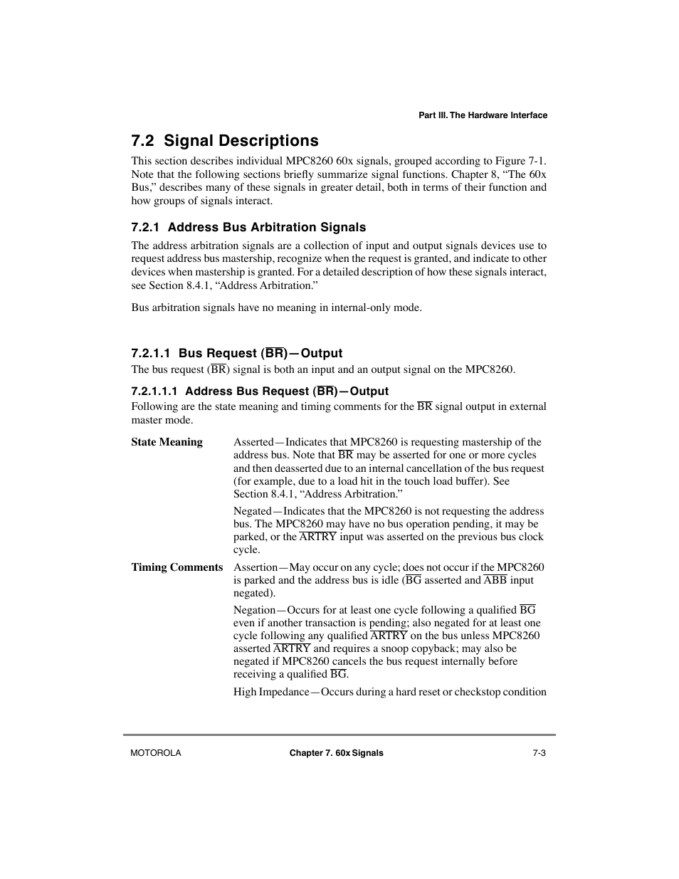 2 signal descriptions, 1 address bus arbitration signals, 1 bus request (br)—output | 1 address bus request (br)—output, Signal descriptions -3, Address bus arbitration signals -3, Bus request (br)ñoutput -3, Address bus request (br)ñoutput -3 | Motorola MPC8260 User Manual | Page 217 / 1006