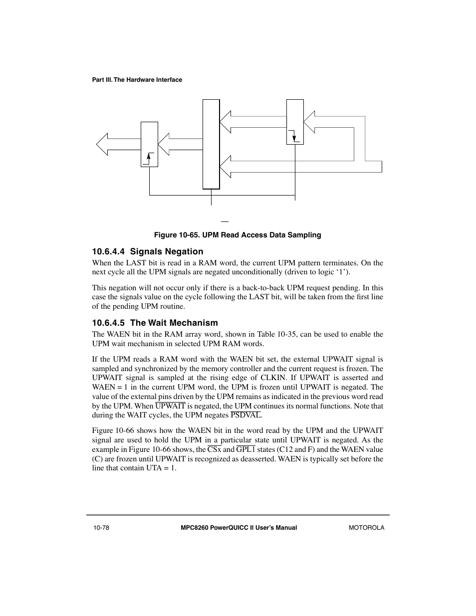 4 signals negation, 5 the wait mechanism, Signals negation -78 | The wait mechanism -78, Upm read access data sampling -78, See section 10.6.4.5, òthe wait mechanism, Figure 10-65 sho | Motorola MPC8260 User Manual | Page 354 / 1006