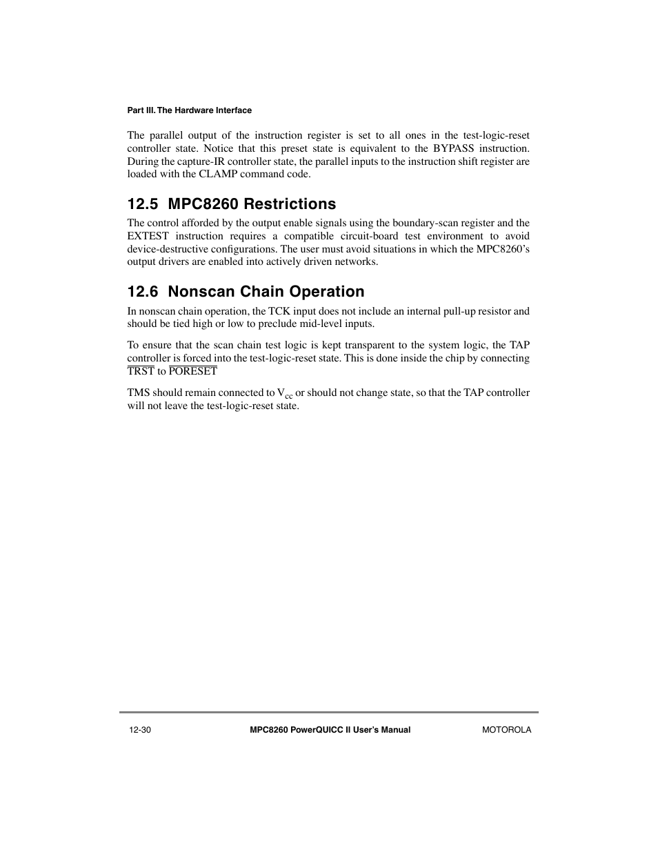 5 mpc8260 restrictions, 6 nonscan chain operation, Mpc8260 restrictions -30 | Nonscan chain operation -30, And section 12.6, ònonscan chain operation | Motorola MPC8260 User Manual | Page 422 / 1006