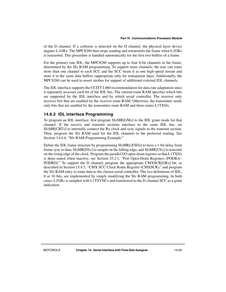 2 idl interface programming, Idl interface programming -29, See section 14.6.2, òidl interface programming | Motorola MPC8260 User Manual | Page 483 / 1006