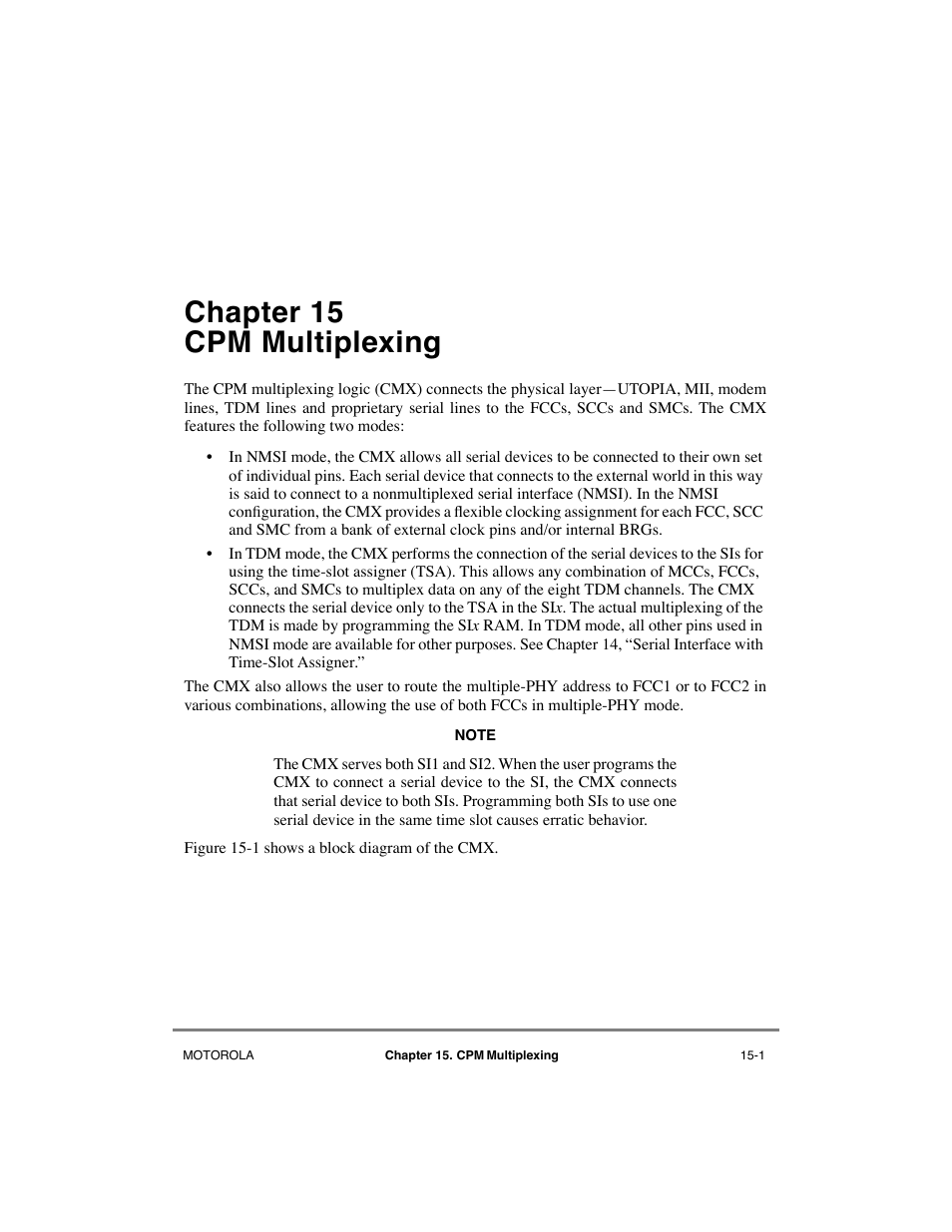 Chapter15 cpm multiplexing, Chapter 15, Cpm multiplexing | Chapter 15, òcpm multiplexing, Xing constraints can be found in chapter, 15, òcpm, Multiplexing, Chapter 15 cpm multiplexing | Motorola MPC8260 User Manual | Page 491 / 1006