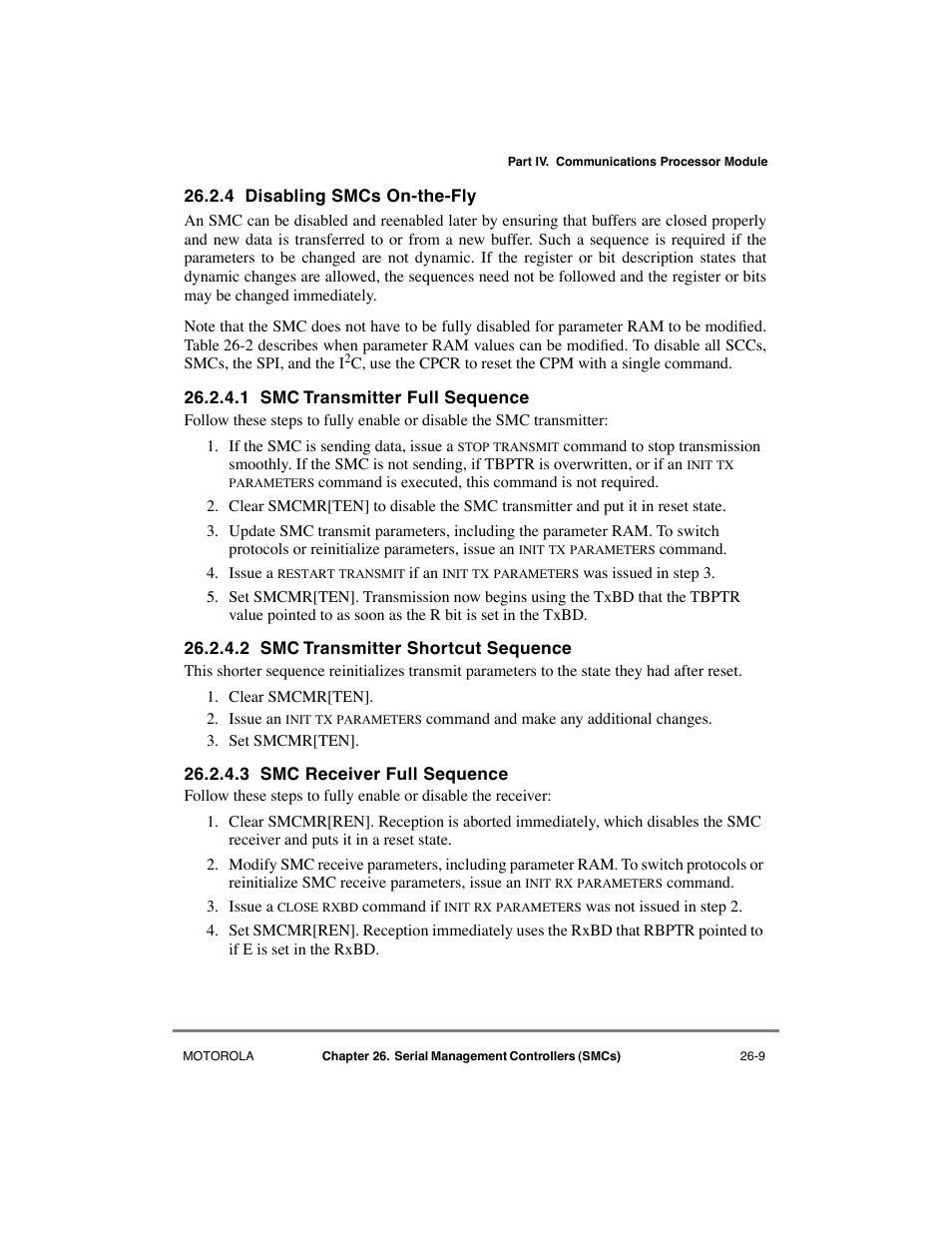 4 disabling smcs on-the-fly, 1 smc transmitter full sequence, 2 smc transmitter shortcut sequence | 3 smc receiver full sequence, Disabling smcs on-the-fly -9, Smc transmitter full sequence -9, Smc transmitter shortcut sequence -9 | Motorola MPC8260 User Manual | Page 705 / 1006