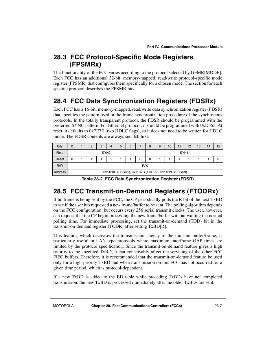 3 fcc protocol-specific mode registers (fpsmrx), 4 fcc data synchronization registers (fdsrx), 5 fcc transmit-on-demand registers (ftodrx) | Fcc protocol-specific mode registers (fpsmrx) -7, Fcc data synchronization registers (fdsrx) -7, Fcc transmit-on-demand registers (ftodrx) -7, Fcc data synchronization register (fdsr) -7, 3 fcc protocol-speciþc mode registers (fpsmr x ), 4 fcc data synchronization registers (fdsr x ), 5 fcc transmit-on-demand registers (ftodr x ) | Motorola MPC8260 User Manual | Page 765 / 1006