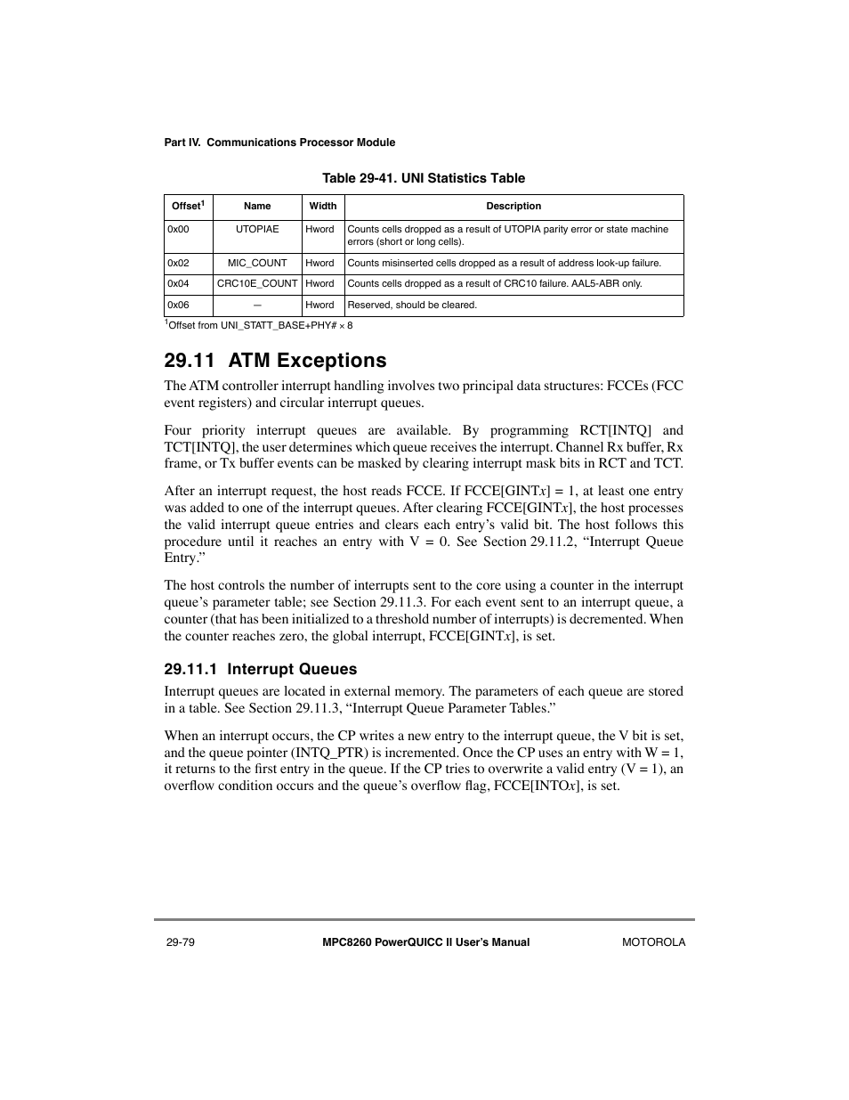 11 atm exceptions, 1 interrupt queues, Atm exceptions -79 | Interrupt queues -79, Uni statistics table -79 | Motorola MPC8260 User Manual | Page 859 / 1006