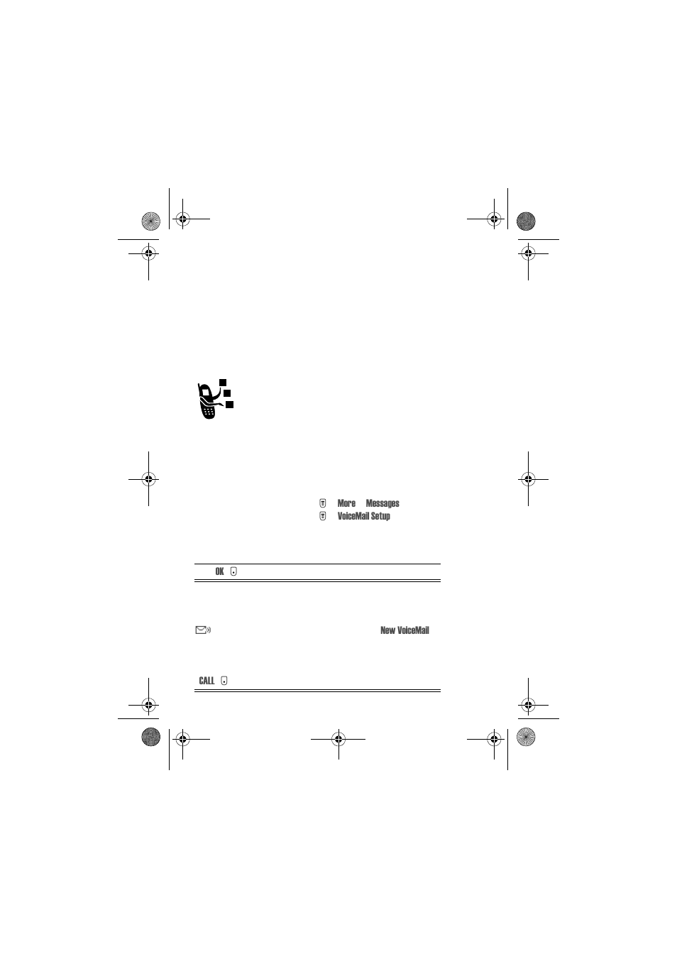 Calling with 1-touch dial, Using voicemail, Store your voicemail number | Receive a voicemail message | Motorola T720 GSM User Manual | Page 58 / 81