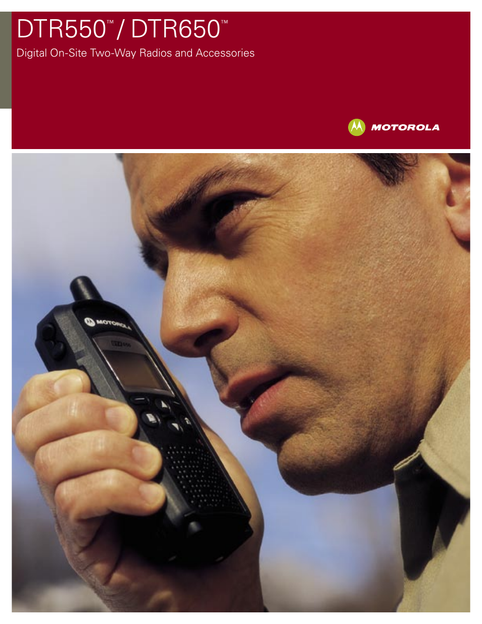 Motorola Motorla Digital on-site two-way radios and accessories DTR550 User Manual | 7 pages