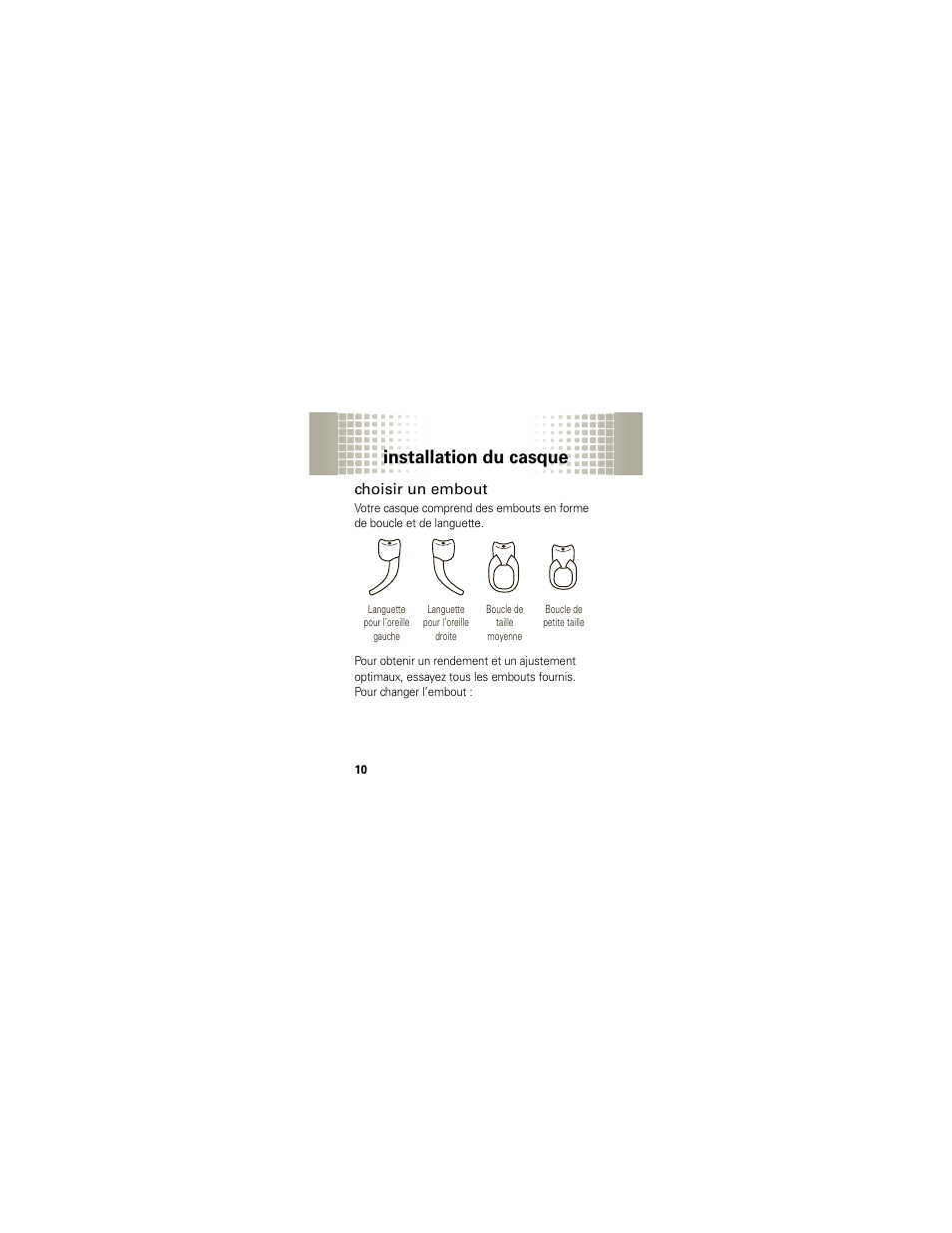 Installation du casque, Choisir un embout | Motorola HX1 User Manual | Page 100 / 138