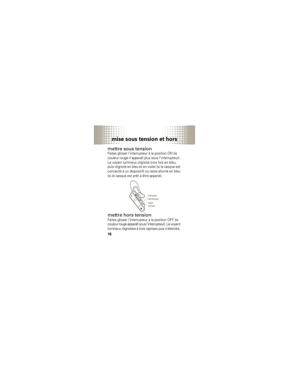 Mise sous tension et hors tension, Mettre sous tension, Mettre hors tension | Mise sous tension et hors | Motorola HX1 User Manual | Page 106 / 138