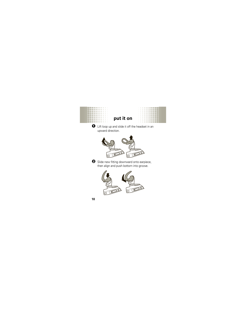 Put it on | Motorola HX1 User Manual | Page 12 / 138