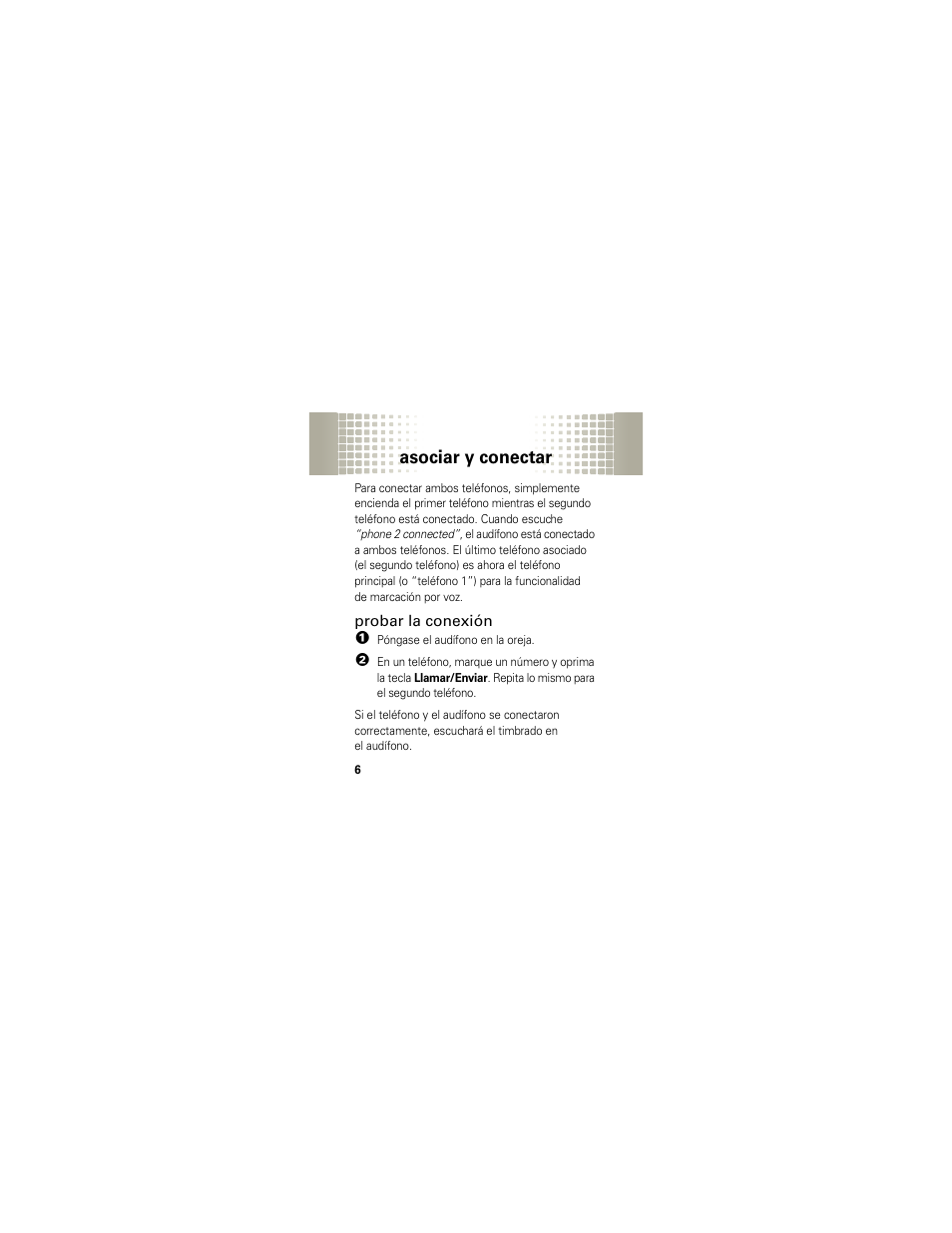 Probar la conexión, Asociar y conectar | Motorola HX1 User Manual | Page 50 / 138
