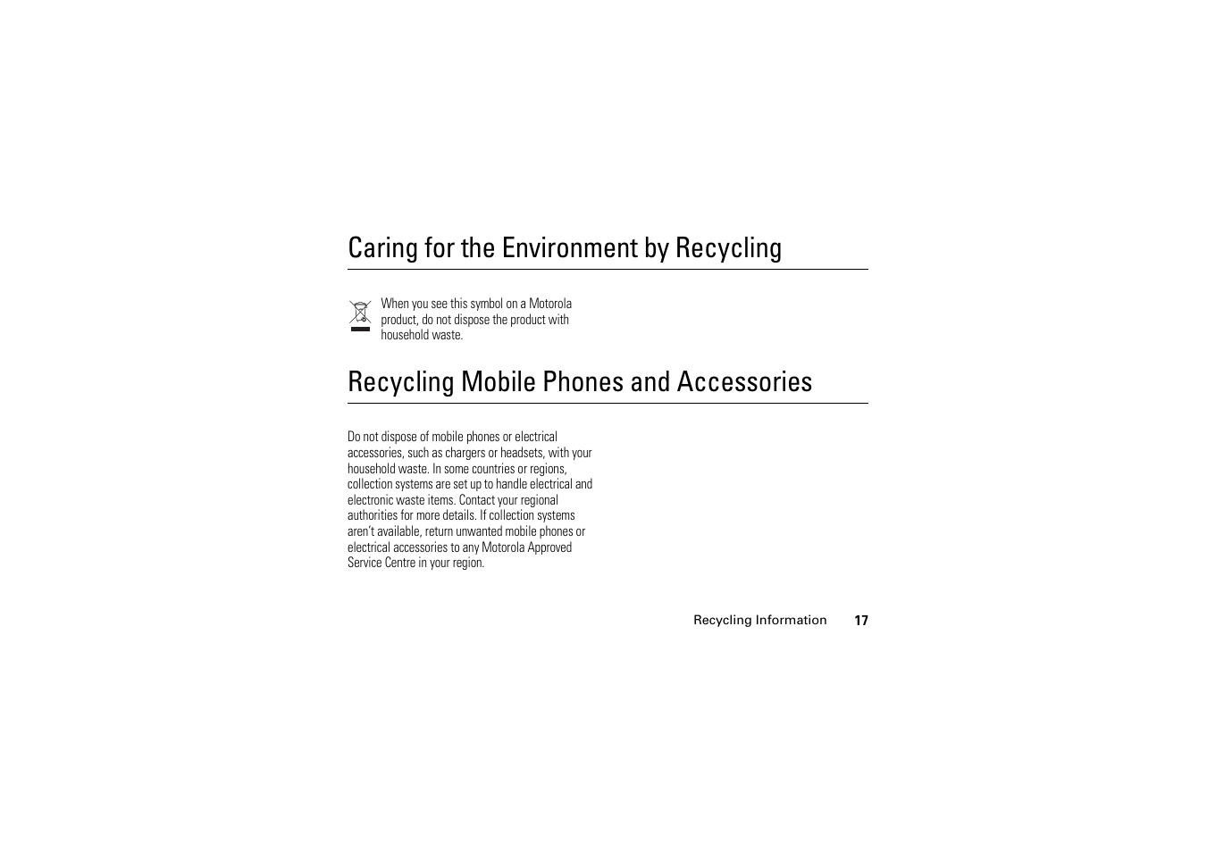 Recycling information, Caring for the environment by recycling, Recycling mobile phones and accessories | Motorola A1200 User Manual | Page 19 / 144