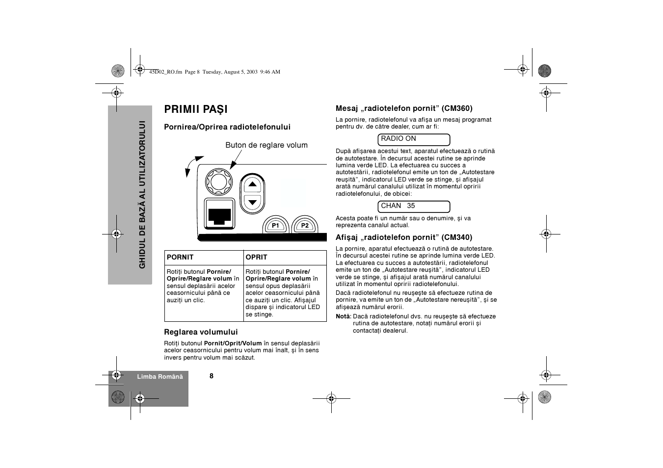 Primii paªi | Motorola CM340 User Manual | Page 160 / 184