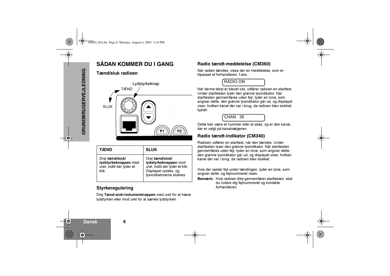 Sådan kommer du i gang | Motorola CM340 User Manual | Page 70 / 184