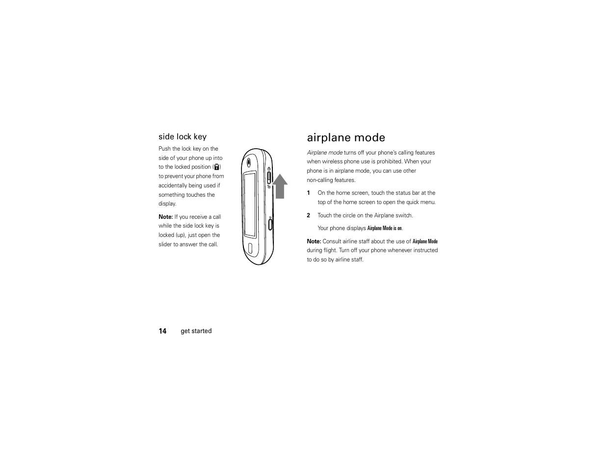 Airplane mode, Side lock key | Motorola Evoke 68000201338-C User Manual | Page 16 / 128