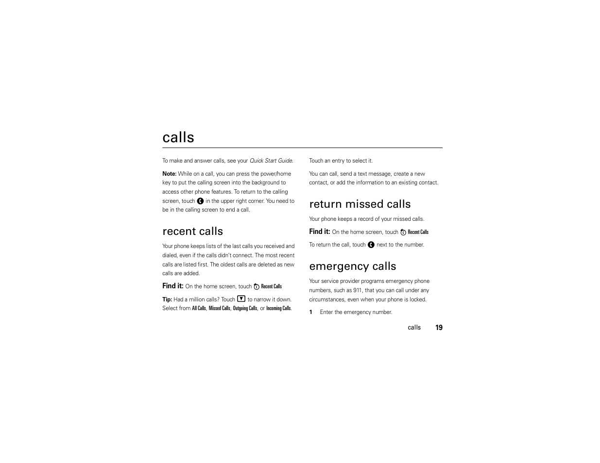 Calls, Recent calls, Return missed calls | Emergency calls | Motorola Evoke 68000201338-C User Manual | Page 21 / 128