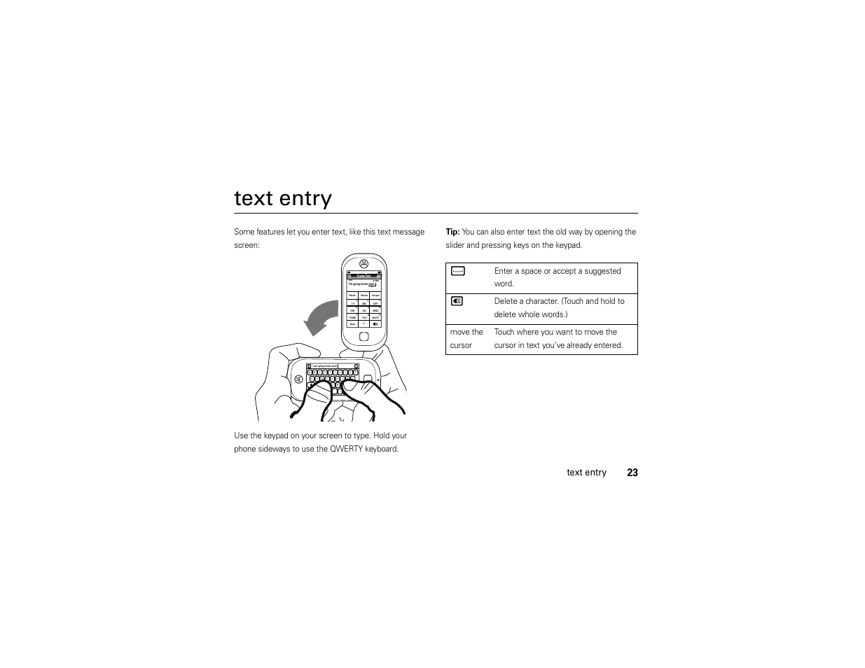 Text entry, Enter a space or accept a suggested word | Motorola Evoke 68000201338-C User Manual | Page 25 / 128