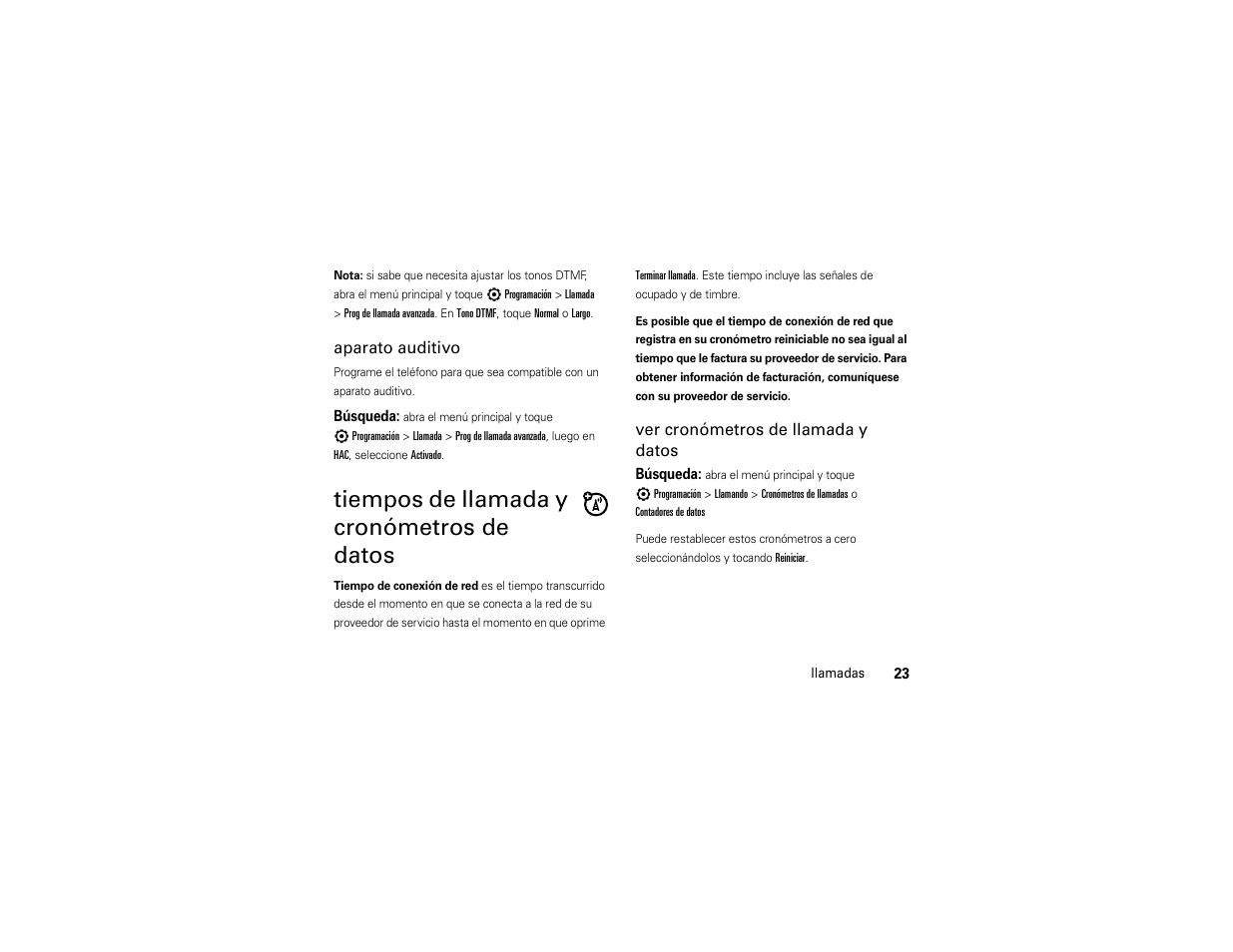 Tiempos de llamada y cronómetros de datos, Tiempos de llamada y, Cronómetros de datos | Motorola Evoke 68000201338-C User Manual | Page 87 / 128