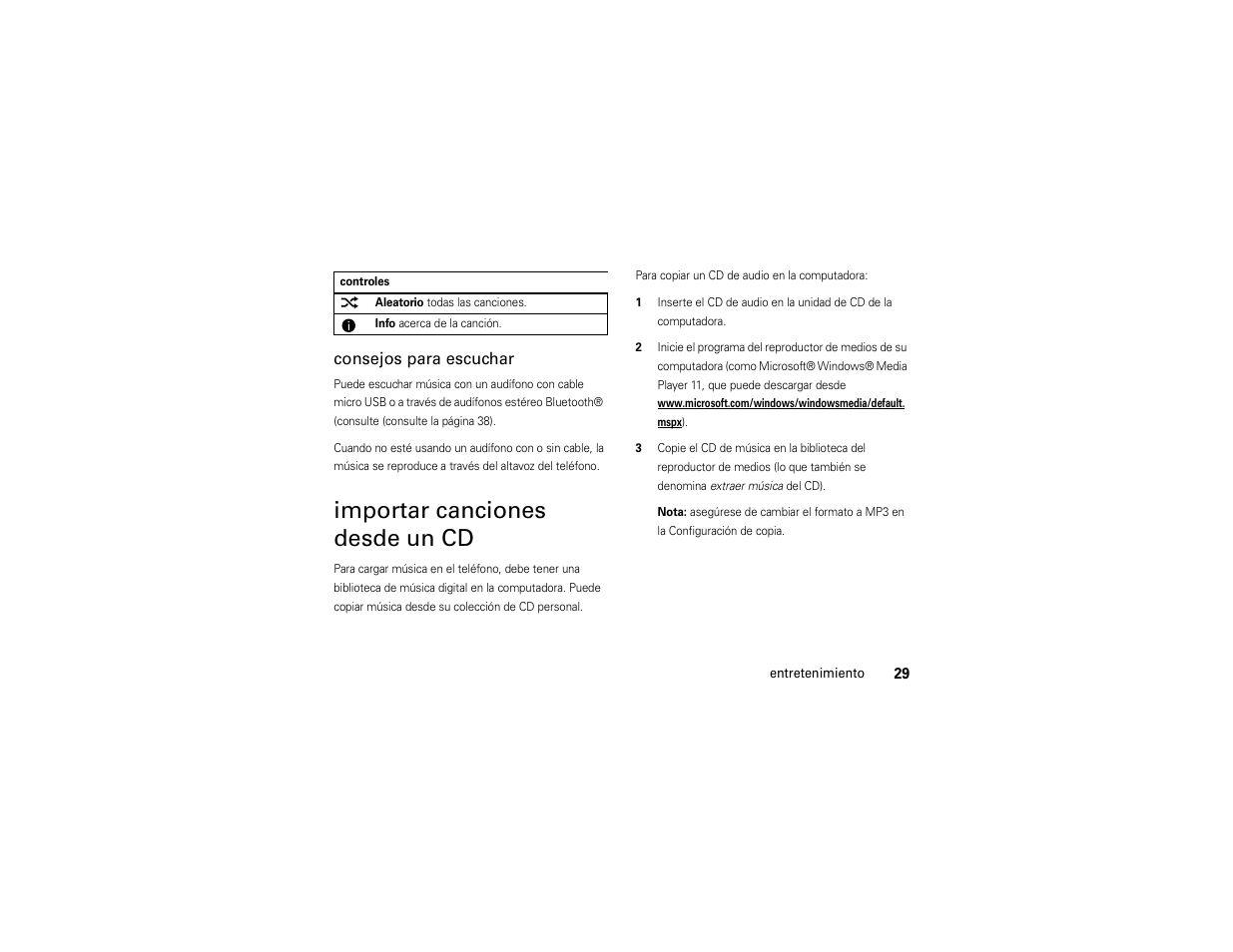 Importar canciones desde un cd, Importar canciones desde, Un cd | Consejos para escuchar | Motorola Evoke 68000201338-C User Manual | Page 93 / 128