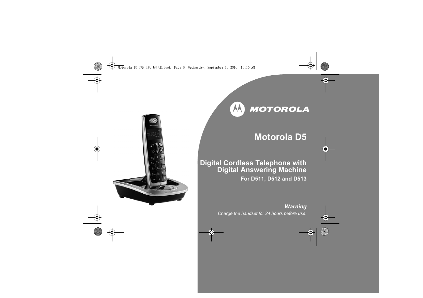 Motorola Digital Cordless Telephone with Digital Answering Machine D511 User Manual | 45 pages