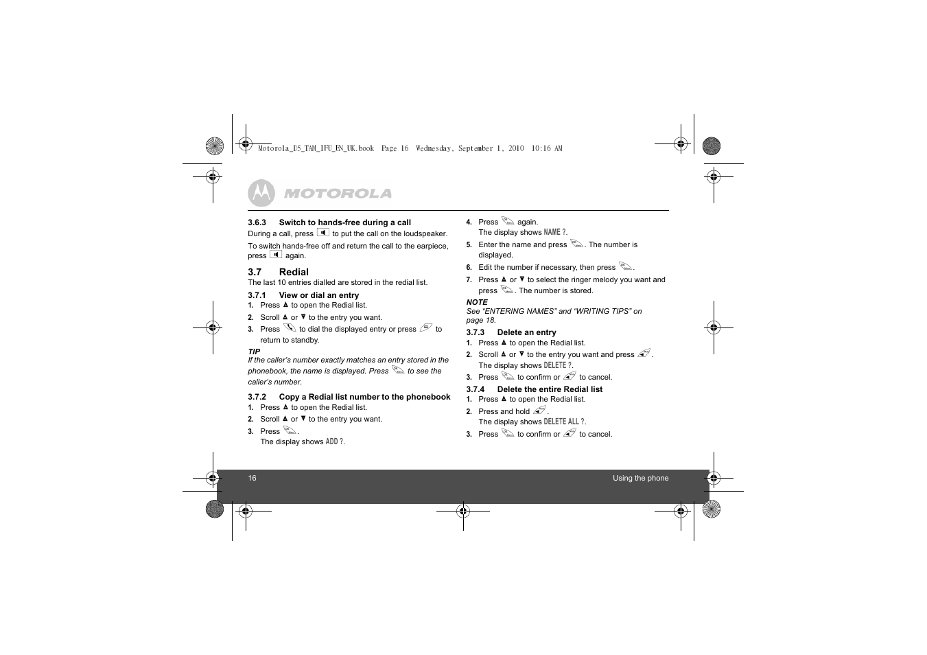 3 switch to hands-free during a call, 7 redial, 1 view or dial an entry | 2 copy a redial list number to the phonebook, 3 delete an entry, 4 delete the entire redial list, Redial, The phonebook | Motorola Digital Cordless Telephone with Digital Answering Machine D511 User Manual | Page 16 / 45