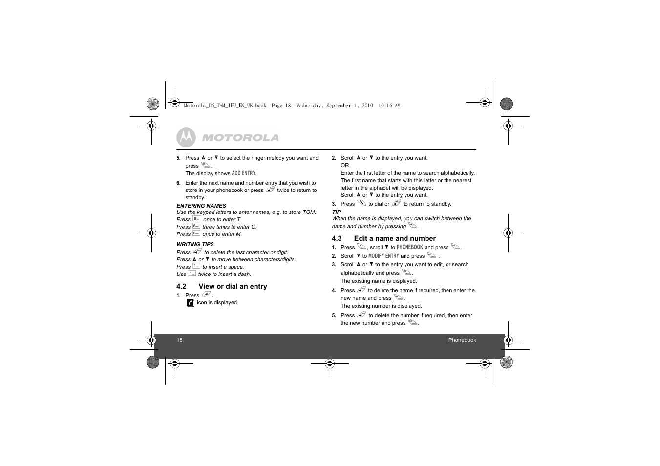 2 view or dial an entry, 3 edit a name and number, View or dial an entry | Edit a name and number | Motorola Digital Cordless Telephone with Digital Answering Machine D511 User Manual | Page 18 / 45