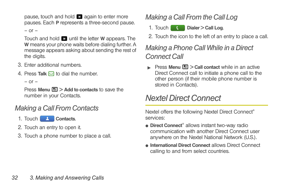 Making a call from contacts, Making a call from the call log, Making a phone call while in a direct connect call | Nextel direct connect | Motorola I1 User Manual | Page 42 / 151