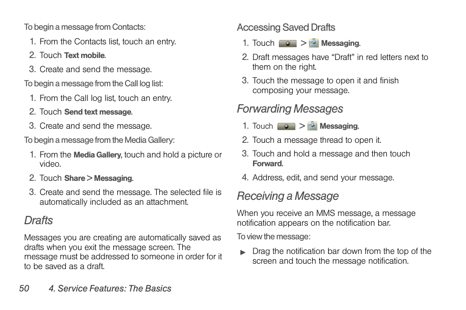 Drafts, Forwarding messages, Receiving a message | Motorola I1 User Manual | Page 60 / 151