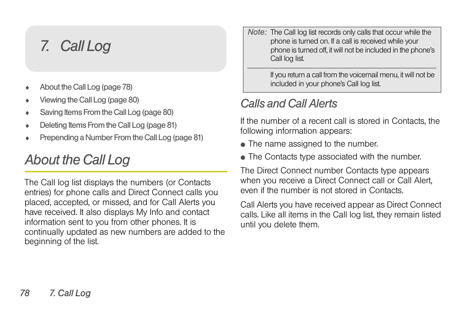 Call log, About the call log, Calls and call alerts | Motorola I1 User Manual | Page 88 / 151