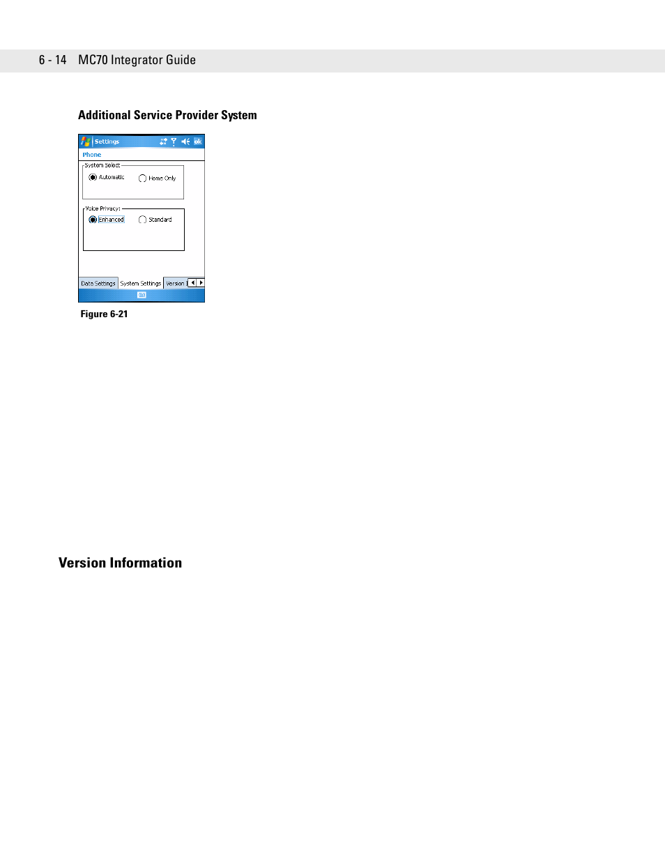 Additional service provider system, Version information, Version information -14 | Motorola ENTERPRISE DIGITAL ASSISTANT MC70 User Manual | Page 122 / 208