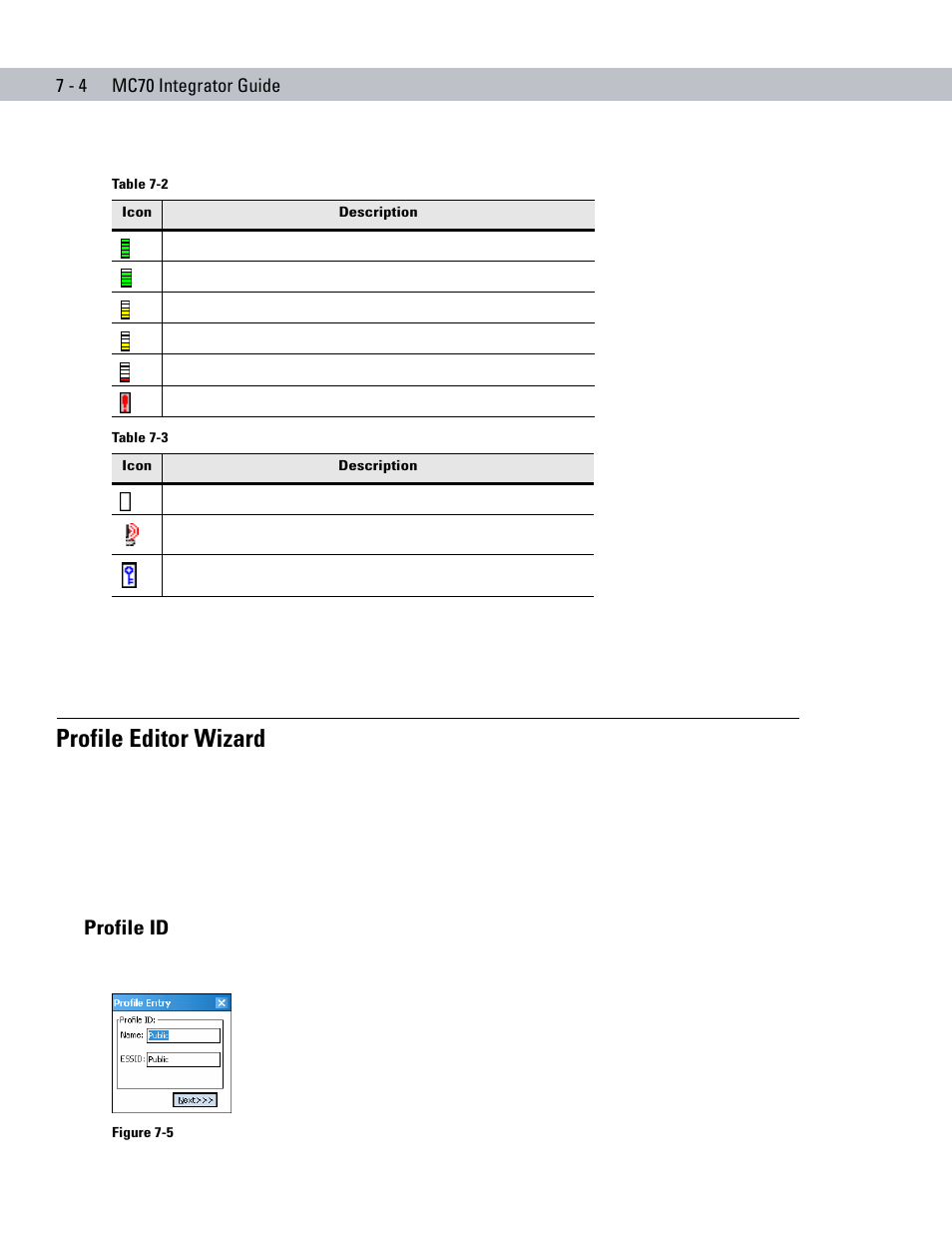 Profile editor wizard, Profile id, Profile editor wizard -4 | Profile id -4, Table 7-2, Table 7-3 | Motorola ENTERPRISE DIGITAL ASSISTANT MC70 User Manual | Page 128 / 208