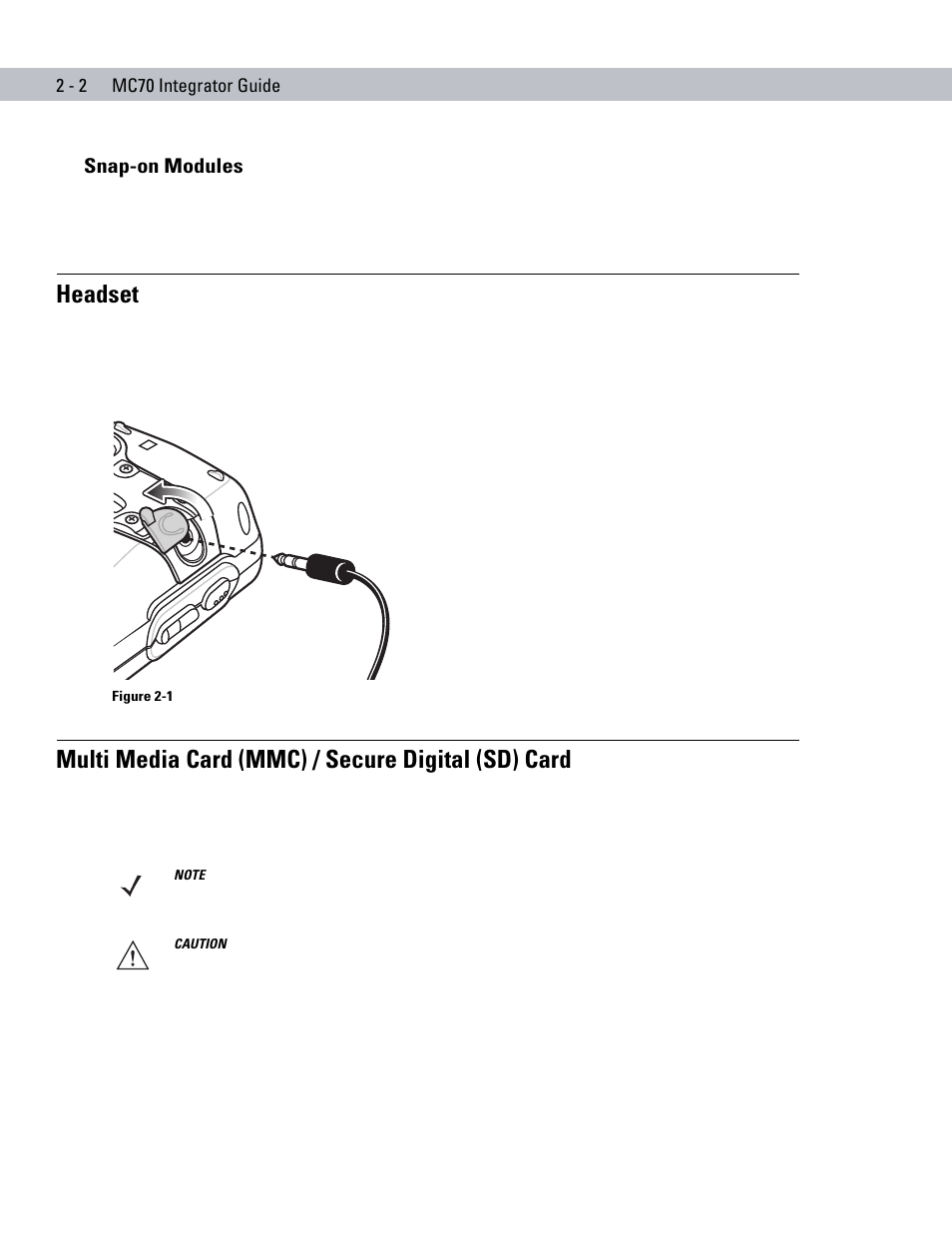 Snap-on modules, Headset, Multi media card (mmc) / secure digital (sd) card | Snap-on modules -2 | Motorola ENTERPRISE DIGITAL ASSISTANT MC70 User Manual | Page 32 / 208