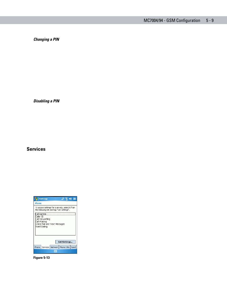 Services, Services -9 | Motorola ENTERPRISE DIGITAL ASSISTANT MC70 User Manual | Page 99 / 208