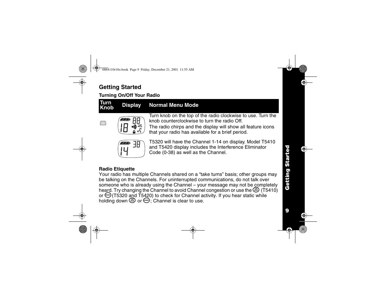 Getting started, Turning radio on/off, Radio ettiquette | Motorola T5410 User Manual | Page 13 / 40