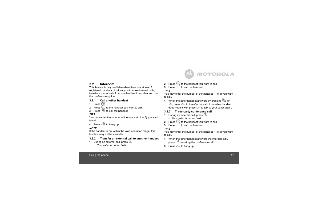 2 intercom, 1 call another handset, 2 transfer an external call to another handset | 3 three-party conference call, 2 transfer an external call to another, Handset | Motorola L305 User Manual | Page 17 / 43