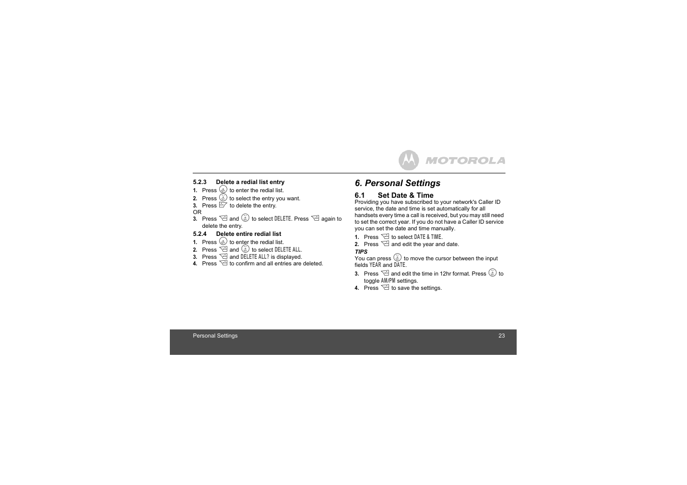 3 delete a redial list entry, 4 delete entire redial list, Personal settings | 1 set date & time, Set date & time | Motorola L305 User Manual | Page 23 / 43