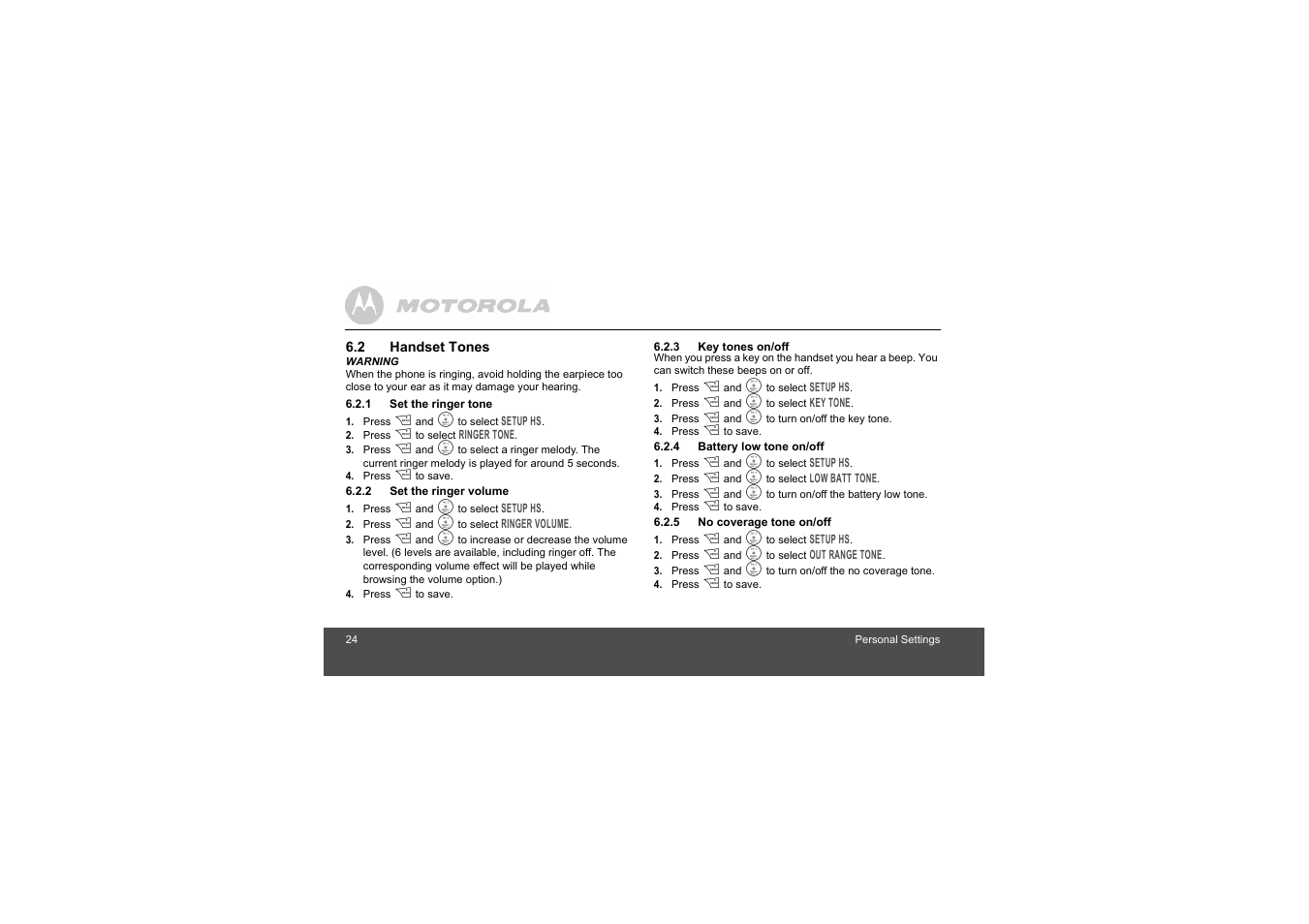 2 handset tones, 1 set the ringer tone, 2 set the ringer volume | 3 key tones on/off, 4 battery low tone on/off, 5 no coverage tone on/off | Motorola L305 User Manual | Page 24 / 43