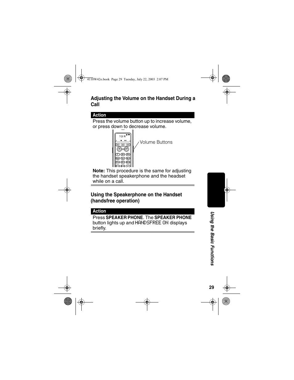 Adjusting the volume on the handset during a call, Adjusting the volume on the, Handset during a call | Using the speakerphone on the, Handset (handsfree operation) | Motorola MD670 Series User Manual | Page 31 / 60
