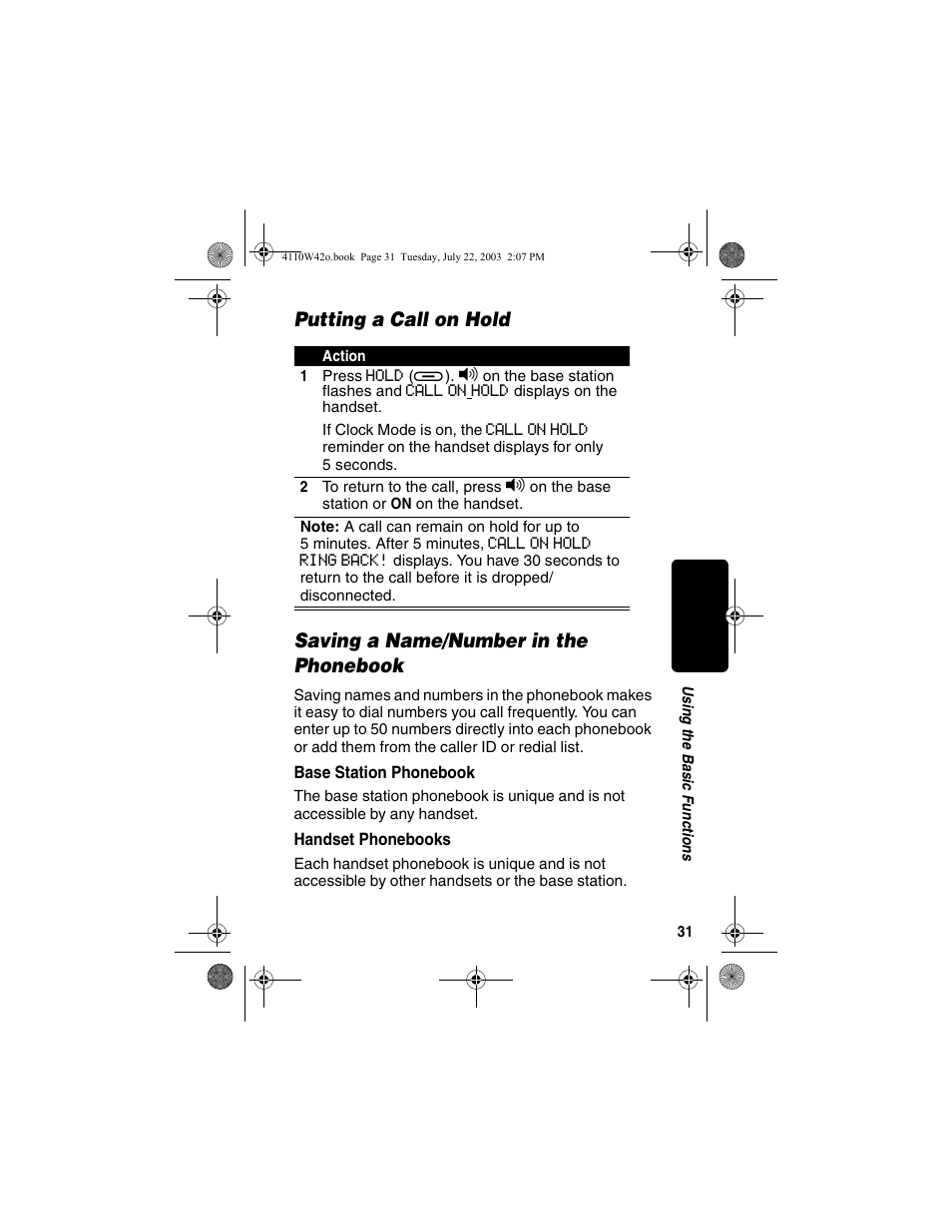 Putting a call on hold, Saving a name/number in the phonebook, Base station phonebook | Handset phonebooks, Base station phonebook handset phonebooks | Motorola MD670 Series User Manual | Page 33 / 60