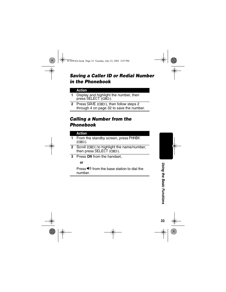 Calling a number from the phonebook, Saving a caller id or redial number, In the phonebook | Motorola MD670 Series User Manual | Page 35 / 60