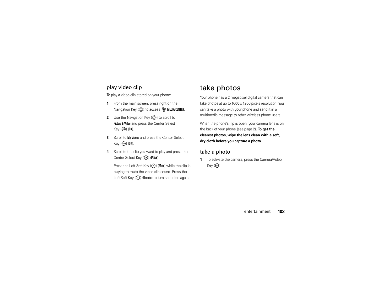 Take photos, Play video clip, Take a photo | Motorola ADVENTURE V750 User Manual | Page 105 / 334