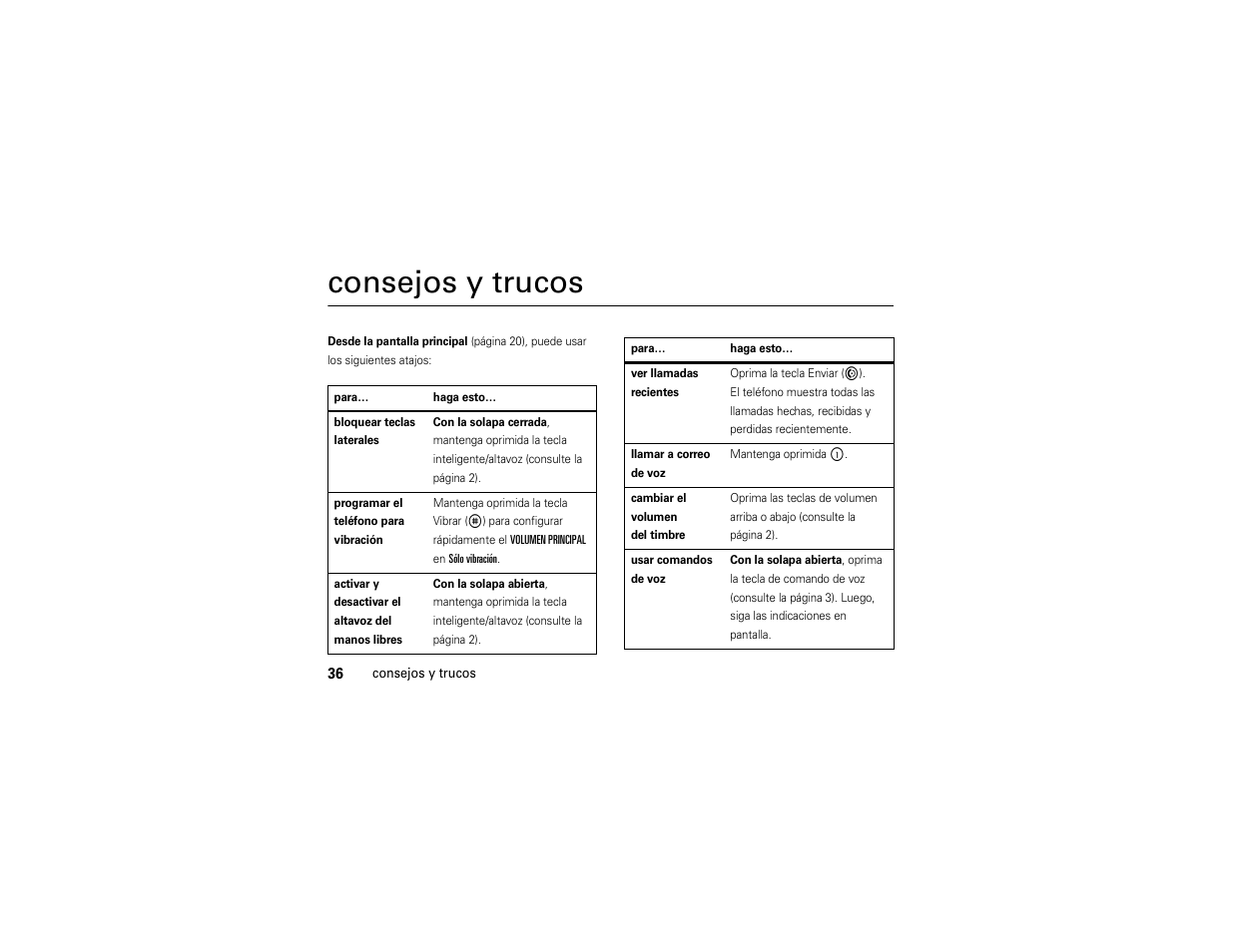 Consejos y trucos | Motorola ADVENTURE V750 User Manual | Page 196 / 334