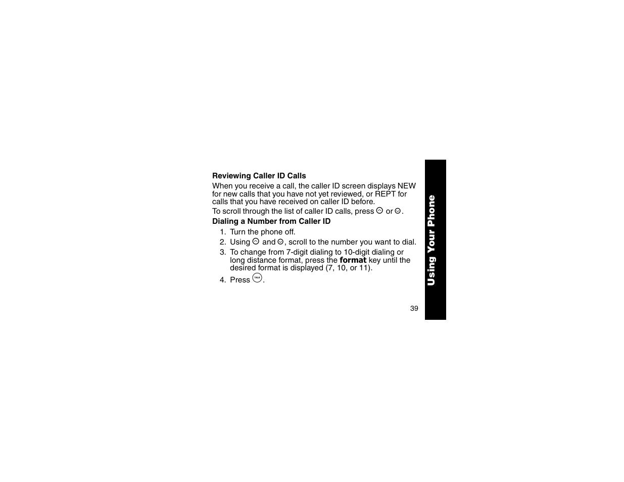 Reviewing caller id calls, Dialing a number from caller id, Reviewing caller id calls dialing a number from | Caller id | Motorola MA357 User Manual | Page 41 / 60