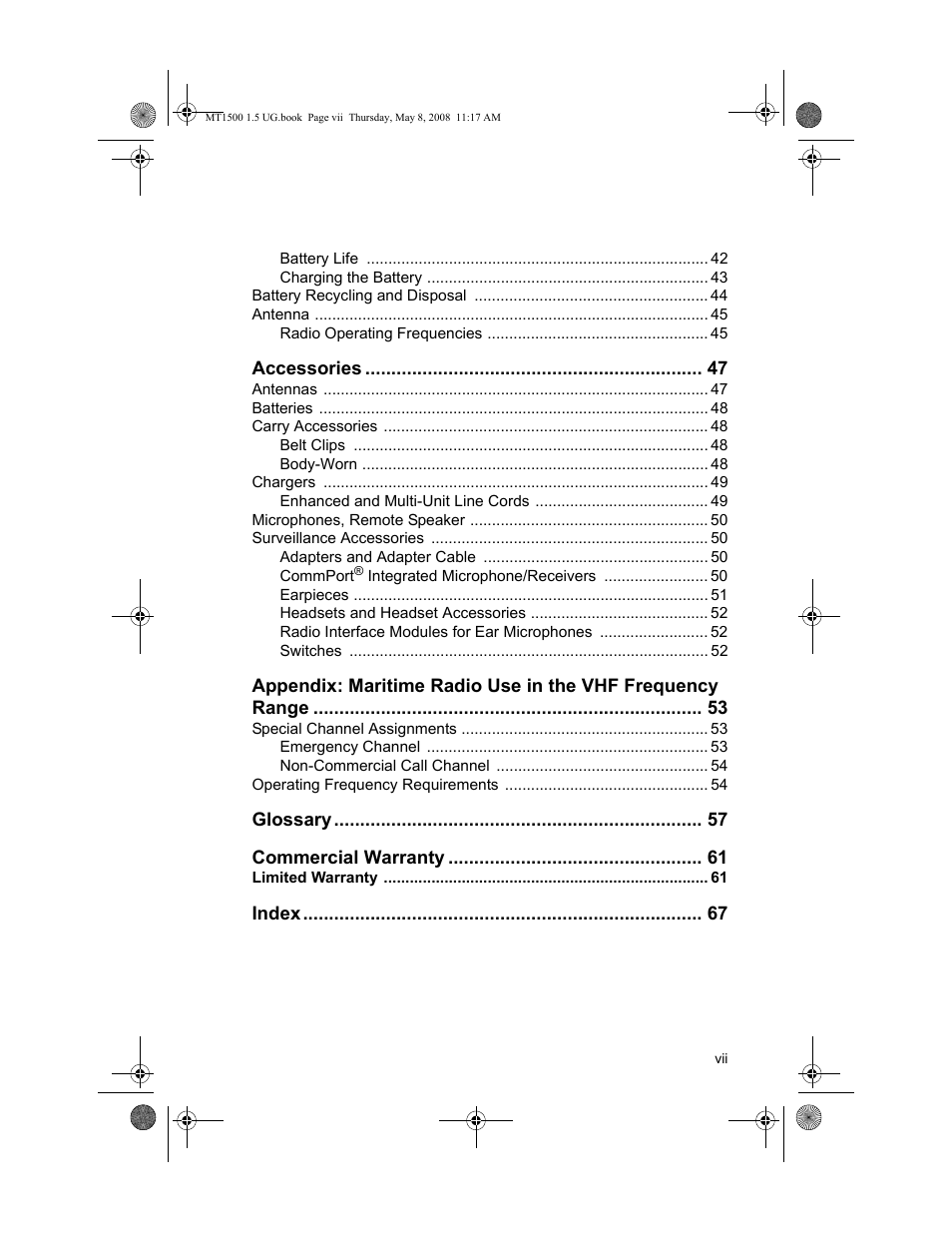 Battery recycling and disposal 44, Antenna 45, Accessories 47 | Antennas 47, Batteries 48, Carry accessories 48, Chargers 49, Microphones, remote speaker 50, Surveillance accessories 50, Special channel assignments 53 | Motorola MT 1500 User Manual | Page 11 / 82